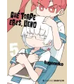 Qué torpe eres, Ueno Nº 05