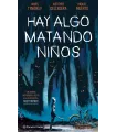 Hay algo matando niños Nº 01