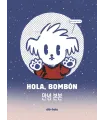 Hola, Bombón